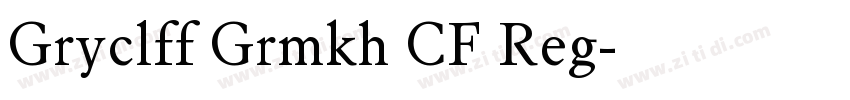 Gryclff Grmkh CF Reg字体转换